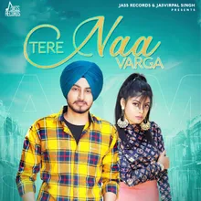 Tere Naa Varga